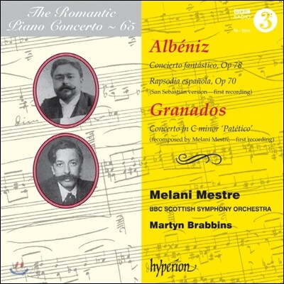 낭만주의 피아노 협주곡 65집 - 알베니스, 그라나도스 (The Romantic Piano Concerto 65 - Albeniz / Granados) Melani Mestre