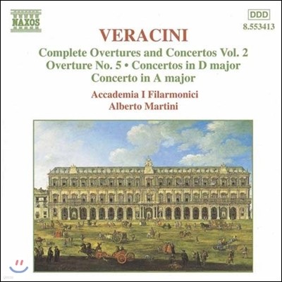 Alberto Martini ġ:  ְ  2 -  5, ְ (Veracini: Complete Overtures & Concertos Vol.2)