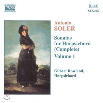 Gilbert Rowland 솔레르: 하프시코드 소나타 1집 (Antonio Soler: Sonatas for Harpsichord Vol.1)