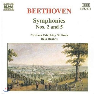 Bela Drahos 亥:  2, 5 (Beethoven: Symphonies No.2, No.5)