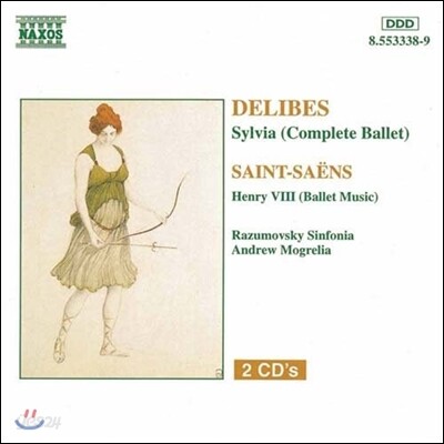 Andrew Mogrelia 들리브: 발레 '실비아' / 생상스: 헨리 8세 (Delibes: Sylvia / Saint-Saens: Henry VIII)