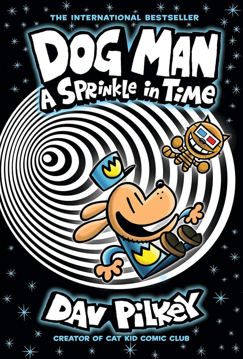 Dog Man #15 : A Sprinkle in Time