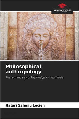 Philosophical anthropology
