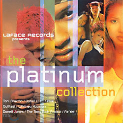 The Platinum Collection : LaFace Records Presents