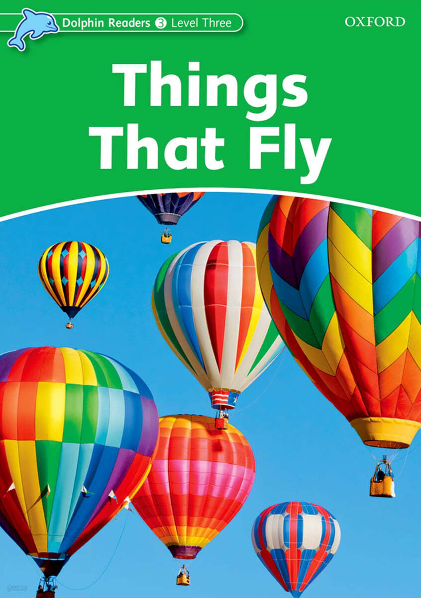 Dolphin Readers Level 3: Things That Fly