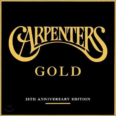 Carpenters - Gold: 35th Anniversary Edition