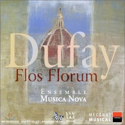 Ensemble Musica Nova 뒤파이: '꽃중의 꽃' - 성모 마리아를 위한 찬가 (Dufay: 'Flos Florum' -  Motets, Hymns, Antiphons) 앙상블 무지카 노바