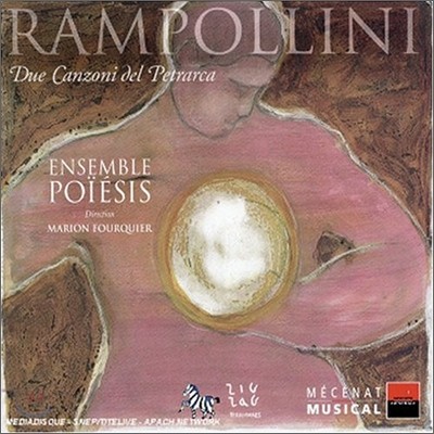 Rampollini : Due Canzoni Del Petrarca : Ensemble Poiesis