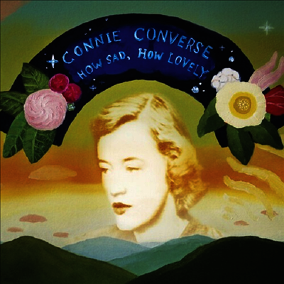 Connie Converse — How Sad, How Lovely 앨범 커버