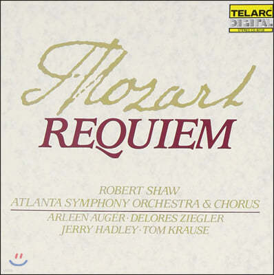 Robert Shaw Ʈ:  (Mozart: Requiem in d minor, K626)