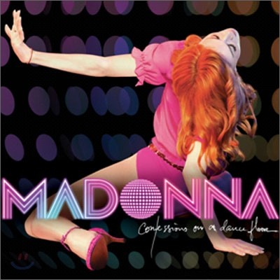 Madonna - Confessions On A Dance Floor