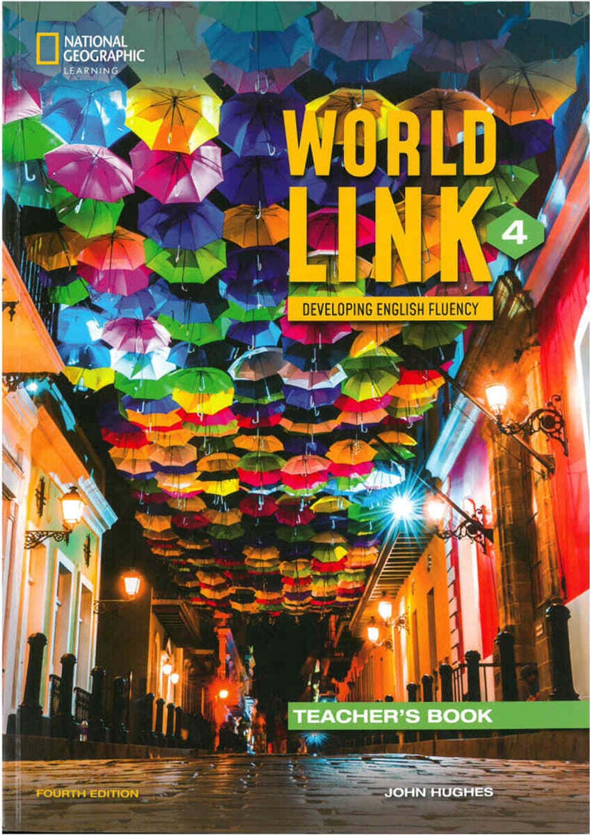 World Link 4 (4/E) : Teacher's Book