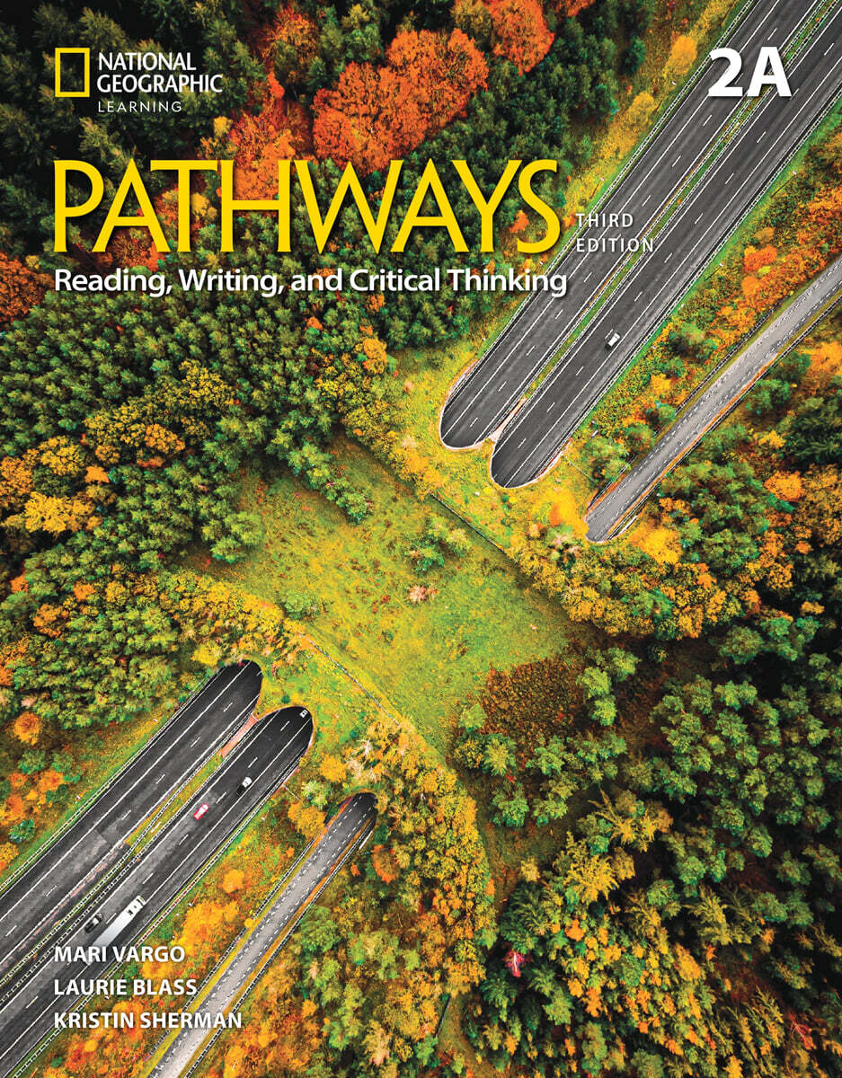 Pathways (3/E) Reading and Writing Split 2A with Online Workbook