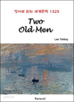 Two Old Men - 영어로 읽는 세계문학 1325