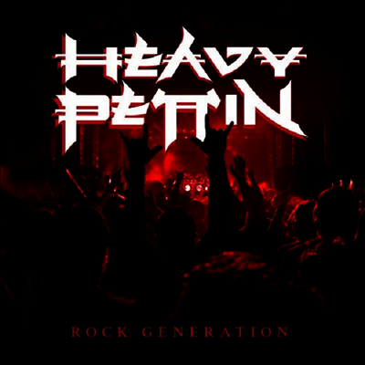 Heavy Pettin — Rock Generation 앨범 커버