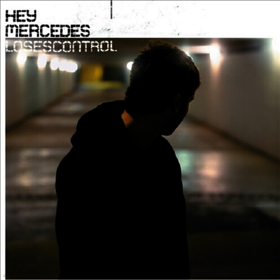 Hey Mercedes — Loses Control 앨범 커버