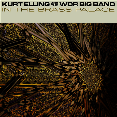 Kurt Elling — In The Brass Palace 앨범 커버