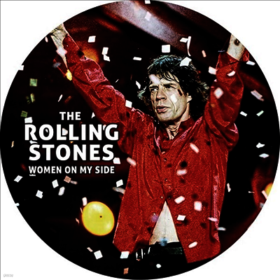 Rolling Stones — Women On My Side (Picture Disc)(7" Single) 앨범 커버
