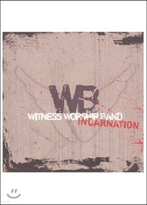 WITNESS Worship Band / 3 Incarnation (̰)