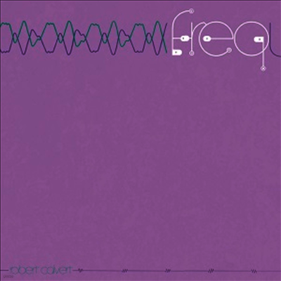 Robert Calvert — Freq 앨범 커버