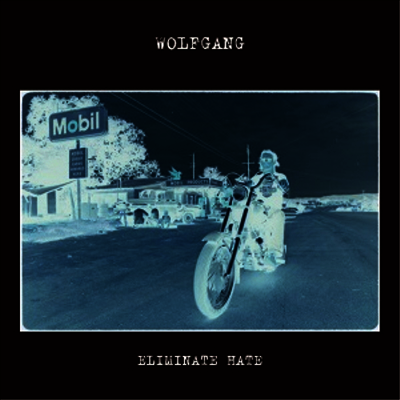 Wolfgang — Eliminate Hate 앨범 커버