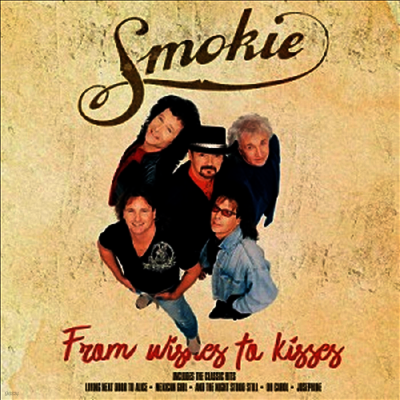 Smokie — Wishes To Kisses 앨범 커버