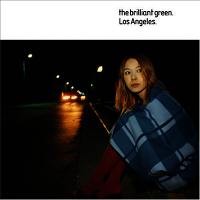 The Brilliant Green (더 브릴리언트 그린) - Los Angeles