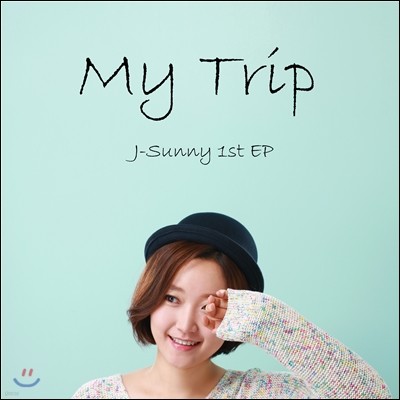 ̽ (J-Sunny) - My Trip