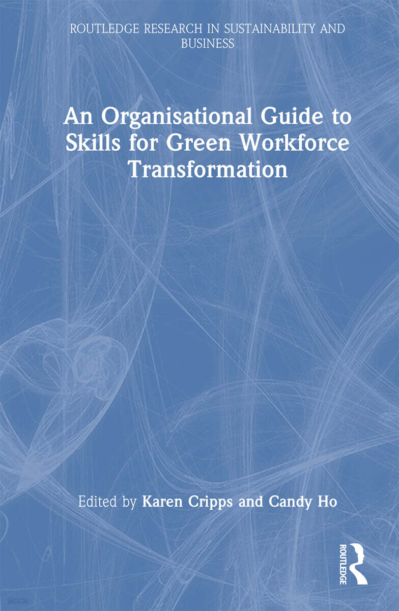 Organisational Guide to Skills for Green Workforce Transformation