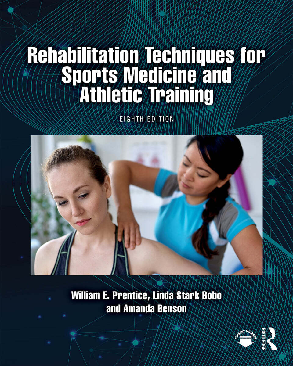 Rehabilitation Techniques for Sports Medicine and Athletic Training