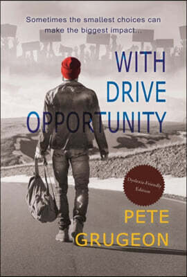 Scorpius Books The With Drive Opportunity (Dyslexic-friendly edition)