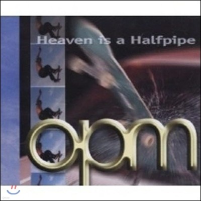 [߰] Opm / Heaven Is a Halfpipe (Single/)