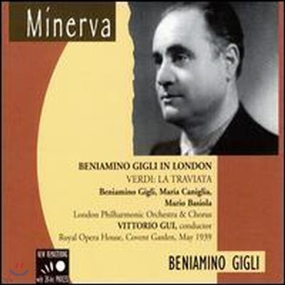 Beniamino Gigli :  ƮŸ (Verdi: La Traviata) (/̰/2CD/mna2829)