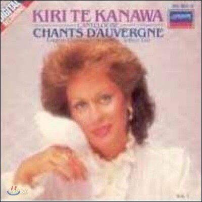 [중고] Kiri Te Kanawa / Canteloube : Chants D`Auvergne (수입/4100042)