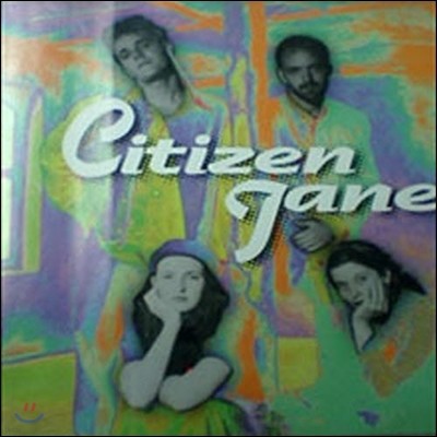 [߰] Citizen Jane / Citizen Jane