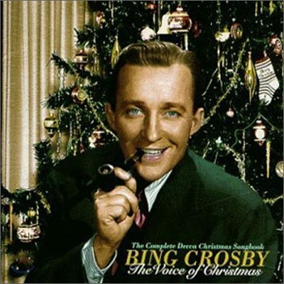 Bing Crosby - Voice Of Christmas: The Complete Decca Christmas Songbook
