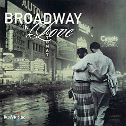 Broadway In Love