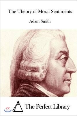 The Theory of Moral Sentiments