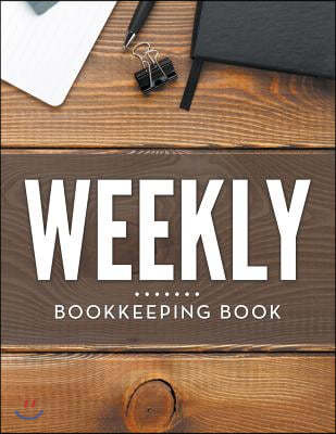 Weekly Bookkeeping Book