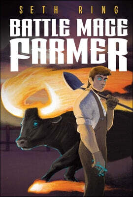 Aethon: Vault Battle Mage Farmer, Book 1: Domestication