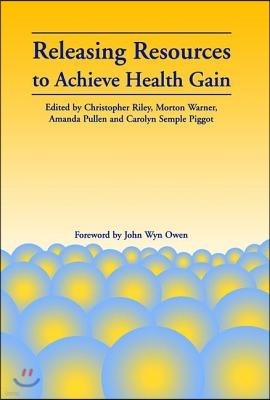 Releasing Resources to Achieve Health Gain