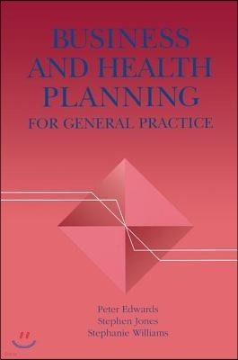 Business and Health Planning in General Practice