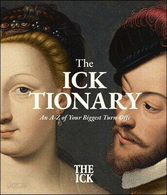 The Ick Files: An A-Z of Your Biggest Turnoffs