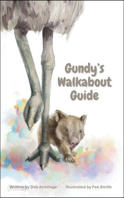 Gundy's Walkabout Guide