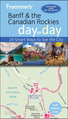 Frommer's Banff & the Canadian Rockies Day by Day