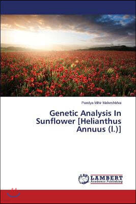 Genetic Analysis in Sunflower [Helianthus Annuus (L.)]