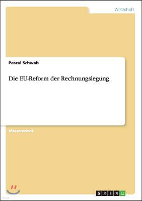 Die EU-Reform der Rechnungslegung