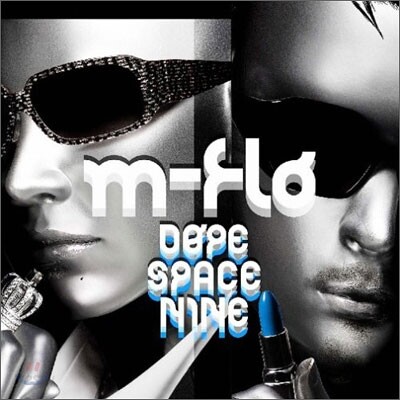 M-Flo - DOPE SPACE NINE