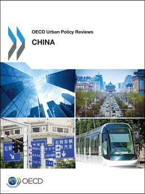 OECD Urban Policy Reviews: China 2015
