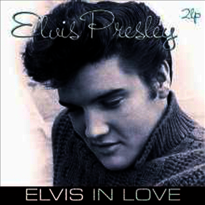 Elvis Presley — Elvis In Love 앨범 커버